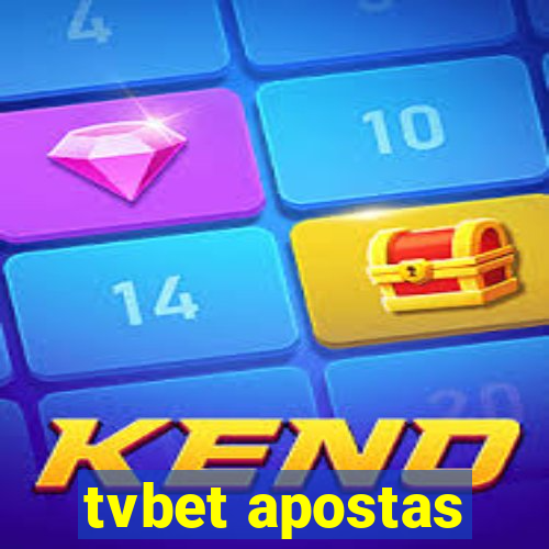 tvbet apostas